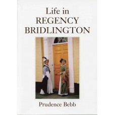 LIFE IN REGENCY BRIDLINGTON